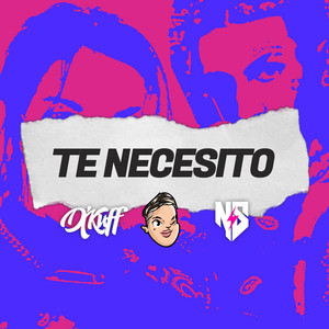 Te Necesito
