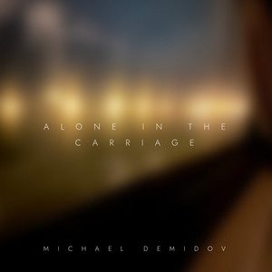 Alone in the carriage by Michael Demidov