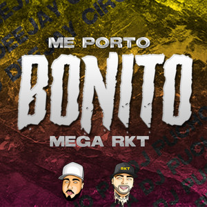 Me Porto Bonito - Mega RKT by Ciro deejay, DJ Pucho PA