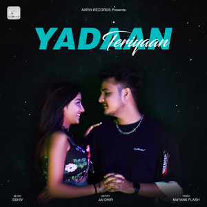Yadaan Teriyaan by Jai Dhir, Sshiv