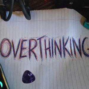 OVERTHINKING by JESTYR, WSTR