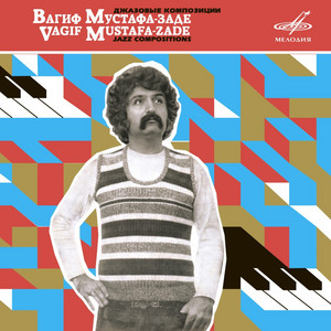 Vagif Mustafazade