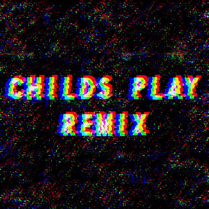 CHILD'S PLAY (FNF) - REMIX by Sonohoka