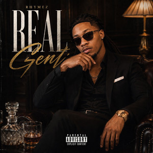 Real Gent by Rhymez