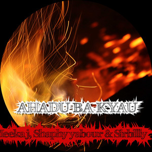 Meeka j, Shaphy yabour & Sirbillly - Ahadu Ba Kyau