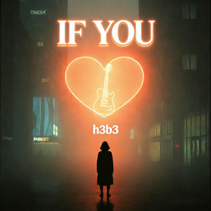 IF YOU - R&B版 by h3b3