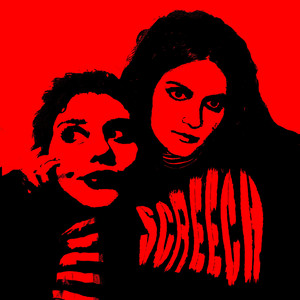 SCREECH by GLUT
