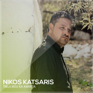 Nikos Katsaris - Ftano Stin Trela