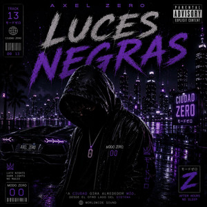 Luces Negras by Axel Zero