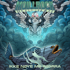 Ikke nøye me imorra by Moillrock