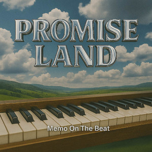 Promise Land by Memo On The Beat