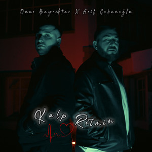 Onur Bayraktar & Arif Çobanoğlu - Kalp Ritmim