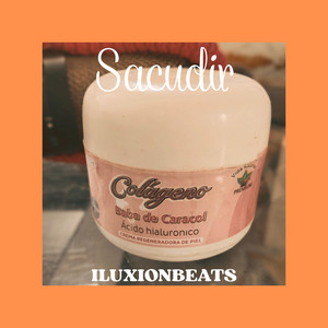Sacudir by ILUXIONBEATS