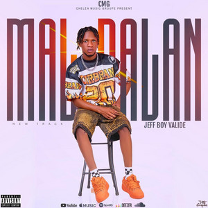 Jeff Boy Valide - MAL PALAN