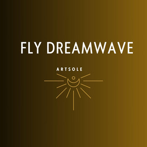 Fly Dreamwave by ArtSole