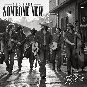 SOMEONE NEW by Tee Ford
