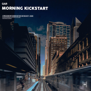 Morning Kickstart - Extended Mix by GAR