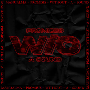 Manualma - Promises without a sound (2025 Remastered Version)