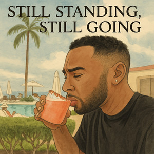 Jaxon Reed - Still Standing, Still Going