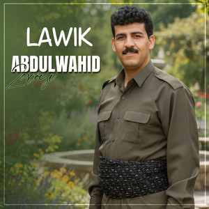 Abdulwahid Zaxoyi - De were lawe mino