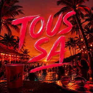 Tous sa by LMK