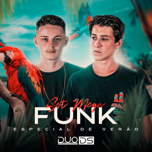 DJ Duo DS - Set Mega- Especial de Verão