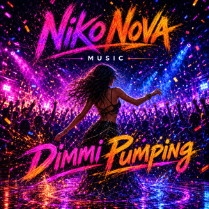 Dimmi Pumping by Niko Nova