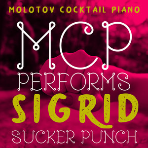 Sucker Punch - Instrumental by Molotov Cocktail Piano