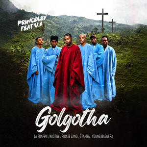 Golgotha by Princeley, Pirate Zano, Nasthy, Lafrappii, Stanna, young baguera