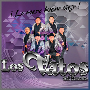 Los Huaraches by Los Vatos del Rancho