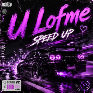 U Lofme speed up by Ryan la Melodía