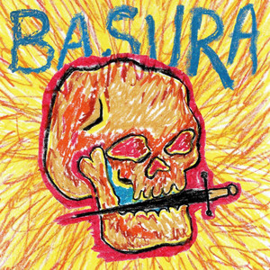 Basura by Radicäl
