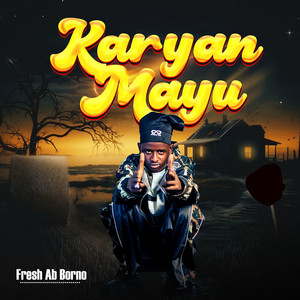 Karyan Mayu by Fresh AB Borno