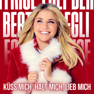 Küss mich, halt mich, lieb mich