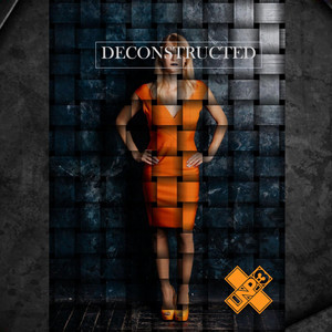 Deconstructed