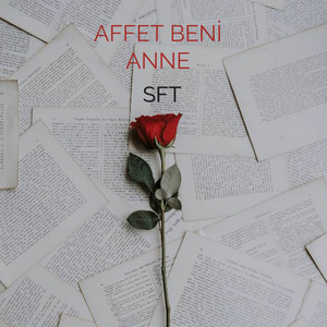 Affet Beni Anne
