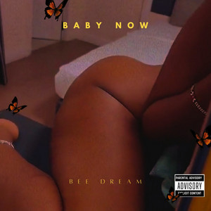 Baby Now by bee dream888