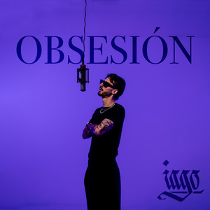 Obsesión by Iago