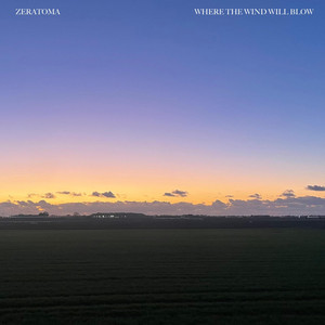 Where the Wind Will Blow by Zeratoma