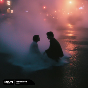 Your Shadow by AMEN