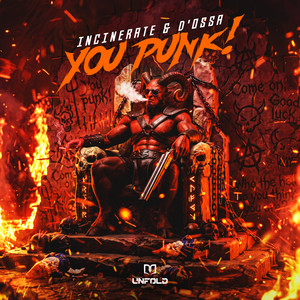 YOU PUNK! by Incinerate, D'OSSA