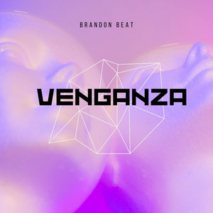 venganza by brandon beat