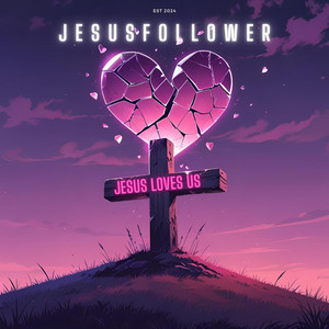 Jesus Loves Us - Radio Version by JesusFollower