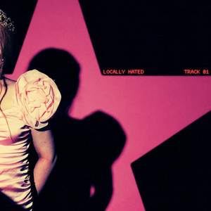 Locally Hated by Carmen Olivia