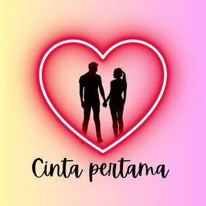 Cinta Pertama by KatlynMarie, AddyMichael