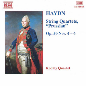 Haydn: String Quartets Op. 50, Nos. 4 - 6, 'Prussian' album