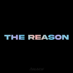 THE REASON by AVALANCHE