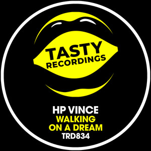 HP Vince — Walking On A Dream (2026)