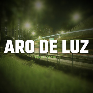 Aro de luz by Rulo tresmil