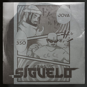 SÍGUELO by Jova, 350